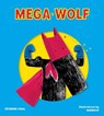 Mega Wolf - VIDAL,  Severine - 9781770856370