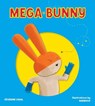 Mega Bunny - VIDAL,  Severine - 9781770856387