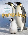 Penguins! The World's Coolest Birds - Wayne Lynch - 9781770858664
