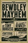 The Bewdley Mayhem - Tony Burgess - 9781770906242