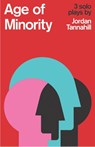 Age of Minority: Three Solo Plays - Jordan Tannahill - 9781770911949