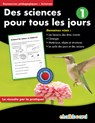 Des Science Pour Tous Les Jours 1 - Janis Barr ; Rita Vanden Heuvel - 9781771051651