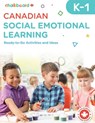 Canadian Social Emotional Learning Grades K-1 - Anne-Marie Blouin ; Cassie Hatt - 9781771055499