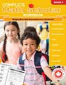 Complete Math Scholar Grade 2 - Cassie Hatt - 9781771058582