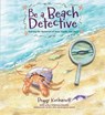 Be a Beach Detective - KOCHANOFF,  Peggy - 9781771082679
