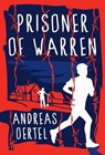Prisoner of Warren - OERTEL,  Andreas - 9781771083751