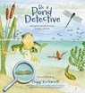 Be a Pond Detective: Solving the Mysteries of Lakes, Swamps, and Pools - Peggy Kochanoff - 9781771083942