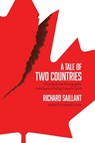 A Tale of Two Countries - Richard Saillant - 9781771084475