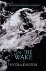 In the Wake - Nicola Davison - 9781771086653