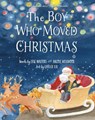 The Boy Who Moved Christmas - WALTERS,  Eric - 9781771089111