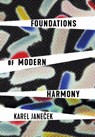 Foundations of Modern Harmony - Karel Janecek - 9781771124706