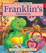 Franklin's Valentines - Paulette Bourgeois - 9781771380065