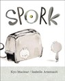 Spork - Kyo Maclear - 9781771388054
