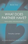 What Does Partner Have Book Two - LEVAN,  Timothy - 9781771401760