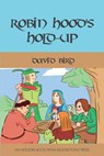 Robin Hood's Hold-up - David Bird - 9781771402064