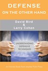 Defense on the Other Hand - David Bird ; Larry Cohen - 9781771402118