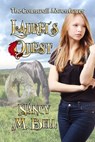 Laurel's Quest - Nancy M. Bell - 9781771452434