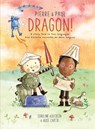 Pierre & Paul: Dragon! - Caroline Adderson - 9781771473286