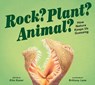 ROCK PLANT ANIMAL - Etta Kaner - 9781771474443