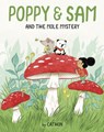Poppy and Sam and the Mole Mystery - Cathon - 9781771475204