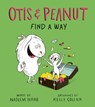 Otis & Peanut Find a Way - Naseem Hrab - 9781771476119
