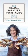 The Coastal Forager's Pocket Guide - KORT,  Robin - 9781771514170
