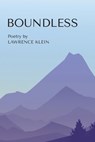 Boundless: Poetry - Lawrence Klein - 9781771617765