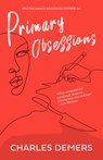Primary Obsessions - Charles DeMers - 9781771622561