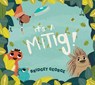 It's a Mitig! - Bridget George - 9781771622738