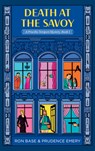 Death at the Savoy - Prudence Emery ; Ron Base - 9781771623216