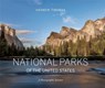 The National Parks of the United States - Andrew Thomas - 9781771623575