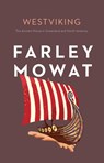 Westviking - Farley Mowat - 9781771624077