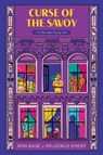 Curse of the Savoy - Ron Base ; Prudence Emery - 9781771624381