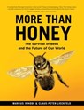 More Than Honey - Markus Imhoof ; Claus-Peter Lieckfeld - 9781771641005