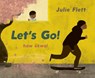 Let's Go - Julie Flett - 9781771646109