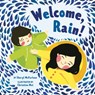 Welcome Rain - Sheryl McFarlane - 9781771646956