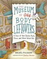 The Museum of Odd Body Leftovers - Rachel Poliquin - 9781771647458