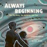 Always Beginning - Candace Savage - 9781771648431