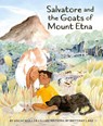 Salvatore and the Goats of Mount Etna - Uschi Mller - 9781771649285