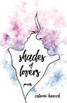 Shades of Lovers - Catarine Hancock - 9781771682237