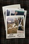 Itch - Zane Frederick - 9781771682817