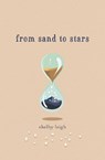 From Sand to Stars - Shelby Leigh - 9781771683883