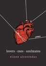 Lovers Exes Soulmates - Elison Alcovendaz - 9781771684101