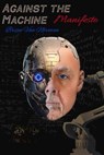 Against the Machine - NORMAN,  Brian Van - 9781771836371