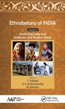 Ethnobotany of India, Volume 3 - T. (POINT PLEASANT,  New Jersey, USA) Pullaiah ; K. V. (Point Pleasant, New Jersey, USA) Krishnamurthy ; Bir (Point Pleasant, New Jersey, USA) Bahadur - 9781771884778