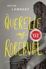 Querelle of Roberval - Kevin Lambert - 9781771963541