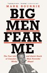 Big Men Fear Me - Mark Bourrie - 9781771964937