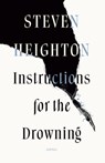 Instructions for the Drowning - Steven Heighton - 9781771965354