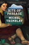 Rite of Passage - Michel Tremblay - 9781772012354