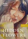 Hidden Flowers - Keiko Honda - 9781772035605